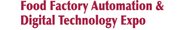 Food Factory Automation & Digital Technology Expo