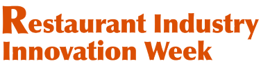 Restaurant Industry Innovation Week