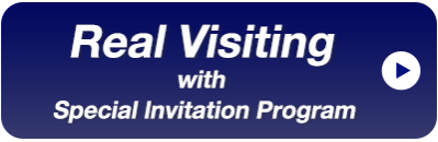 Real Visiting with  Special lnvitation Program