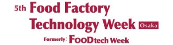 Food Factory Technology Week Osaka